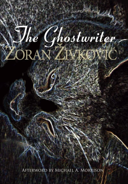 The Ghostwriter by Zoran Zivkovic