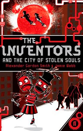 The Inventors and the City of Stolen Souls