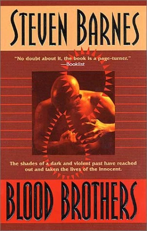 Blood Brothers by Steven Barnes