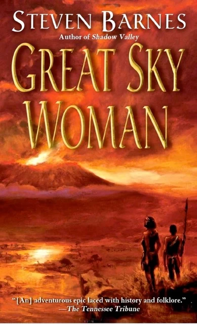 Great Sky Woman (The Ibandi Series #1) by Steven Barnes