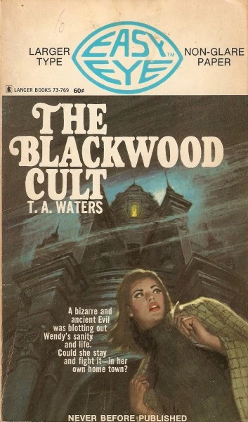 The Blackwood Cult by T. A. Waters