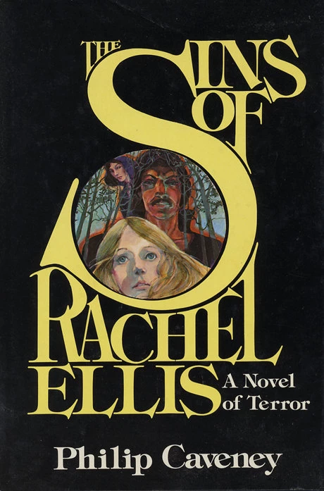 The Sins of Rachel Ellis by Philip Caveney