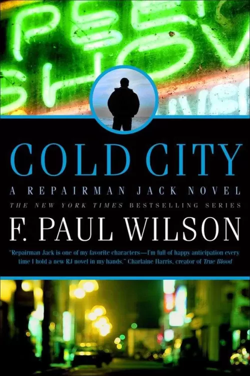 Cold City (Repairman Jack: The Early Years #1) by F. Paul Wilson