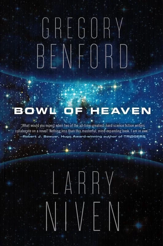 Bowl of Heaven (Bowl of Heaven #1) by Gregory Benford, Larry Niven
