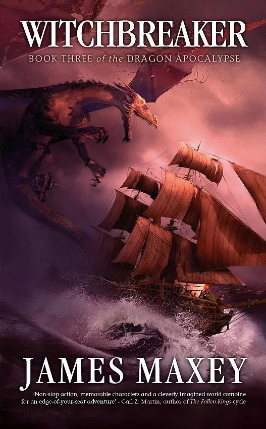 Witchbreaker (Dragon Apocalypse #3) by James Maxey