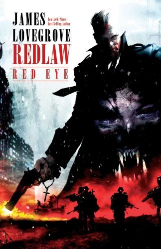 Redlaw: Red Eye (Redlaw #2) by James Lovegrove
