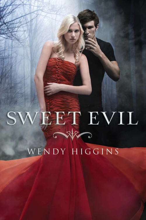 Sweet Evil (Sweet #1) by Wendy Higgins