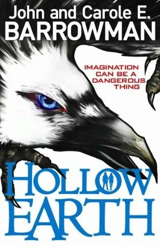 Hollow Earth (Hollow Earth #1) by John Barrowman, Carole E. Barrowman