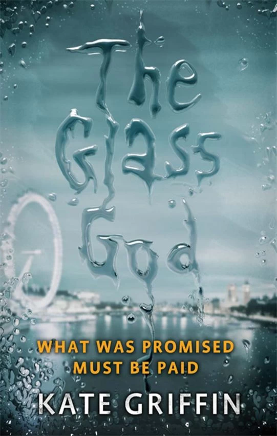 The Glass God (Magicals Anonymous #2) by Kate Griffin
