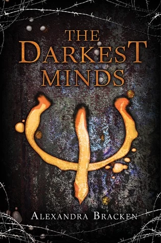 The Darkest Minds (The Darkest Minds #1) by Alexandra Bracken