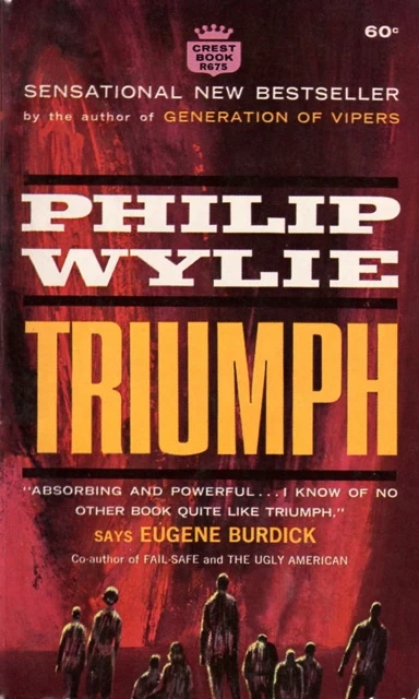 Triumph by Philip Wylie
