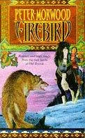 Firebird (Tales of Old Russia #2) by Peter Morwood