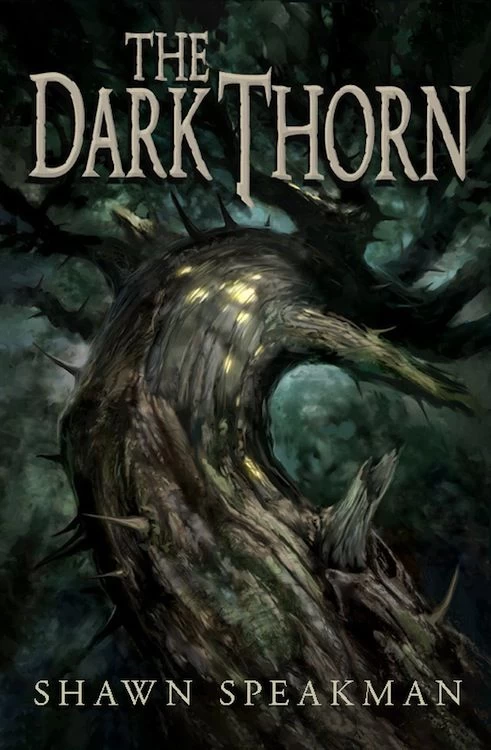 The Dark Thorn (The Annwn Cycle #1) by Shawn Speakman