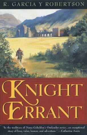 Knight Errant (War of the Roses #1) by R. García y Robertson