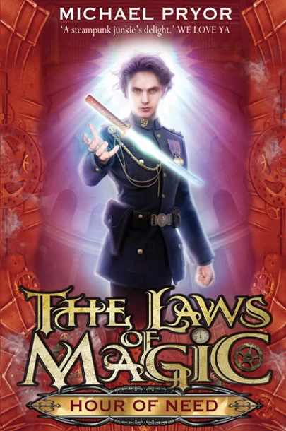 Hour of Need (The Laws of Magic #6) by Michael Pryor