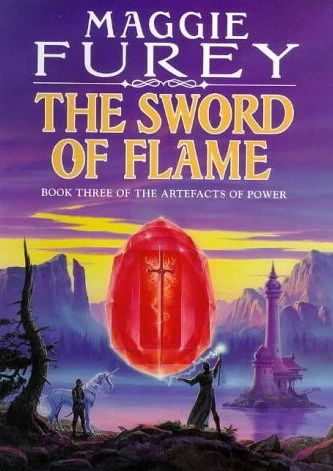 The Sword of Flame (The Artefacts of Power #3) by Maggie Furey