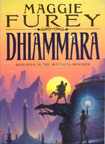 Dhiammara (The Artefacts of Power #4) by Maggie Furey