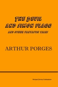 The Devil and Simon Flagg and Other Fantastic Tales