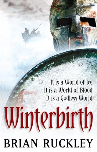 Winterbirth (The Godless World #1) by Brian Ruckley