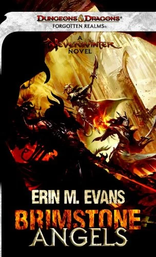 Brimstone Angels (Forgotten Realms: Brimstone Angels #1) by Erin M. Evans