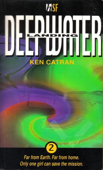 Deepwater Landing (Deepwater Black #2) by Ken Catran