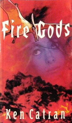 Fire Gods by Ken Catran