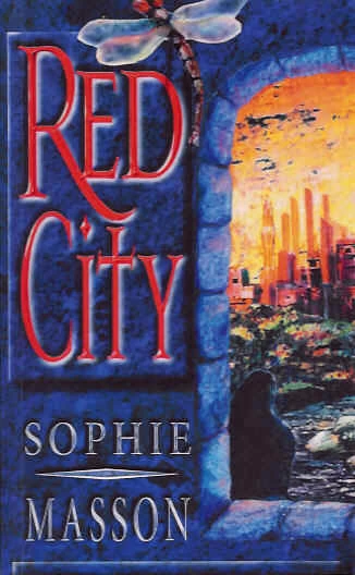Red City (Sulia #2) by Sophie Masson
