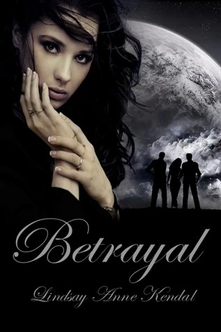 Betrayal (Leticia #2) by Lindsay Anne Kendal