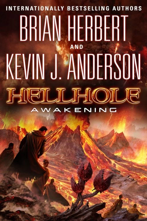Hellhole: Awakening (The Hellhole Trilogy #2) by Kevin J. Anderson, Brian Herbert
