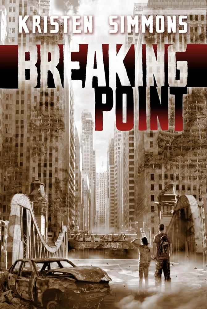 Breaking Point (Article 5 #2) by Kristen Simmons