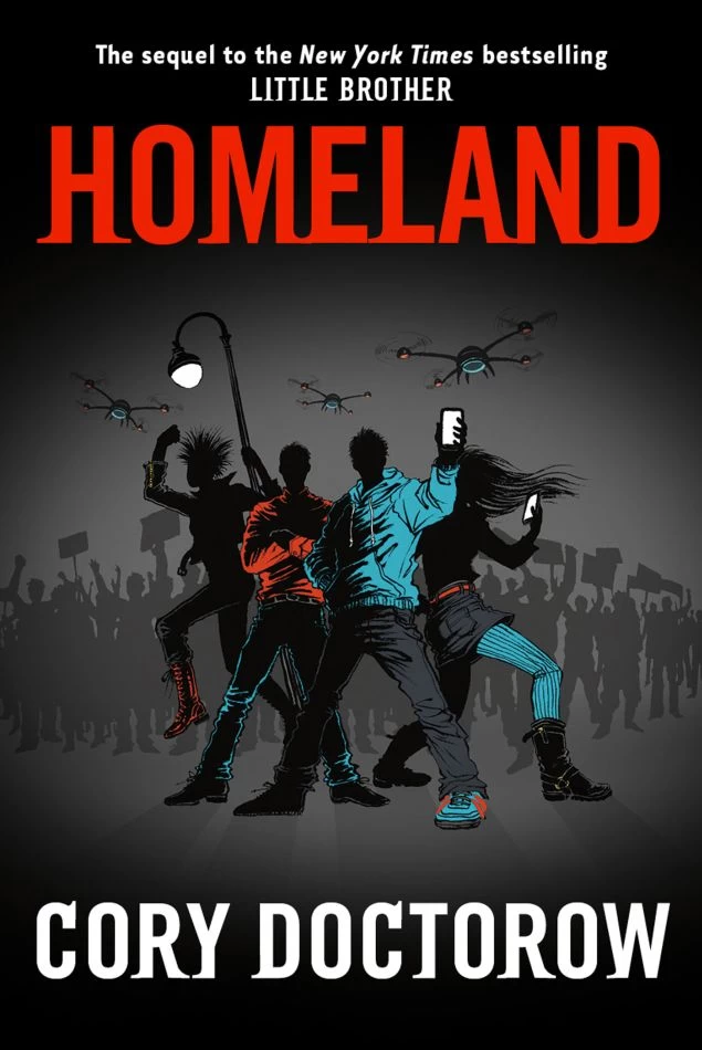 Homeland (Little Brother #2) by Cory Doctorow