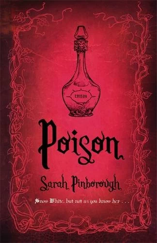 Poison (Tales from the Kingdoms) by Sarah Pinborough