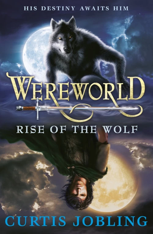 Rise of the Wolf (Wereworld #1) by Curtis Jobling