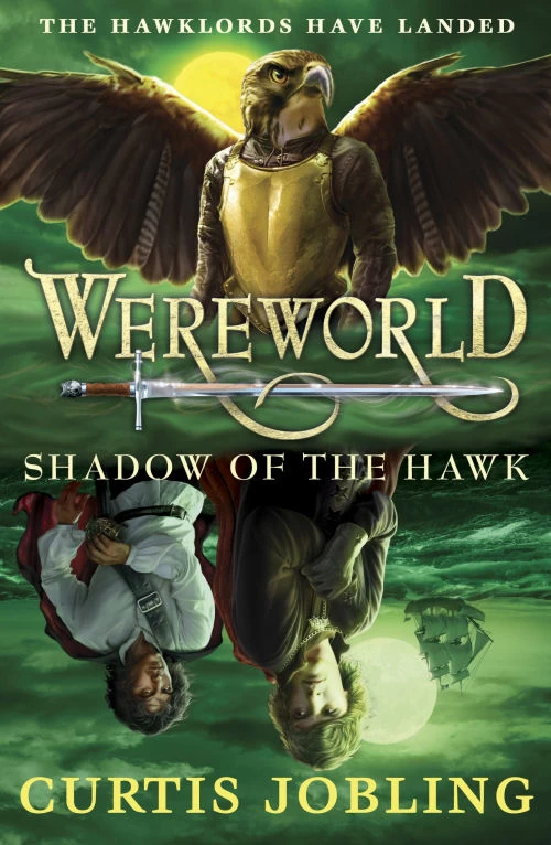 Shadow of the Hawk (Wereworld #3) by Curtis Jobling