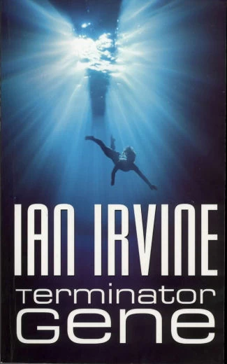 Terminator Gene (The Human Rites Trilogy #2) by Ian Irvine