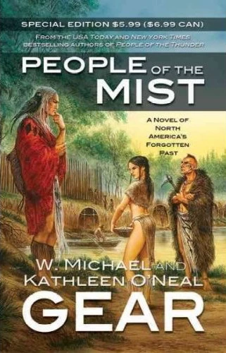 People of the Mist (First North Americans #9) by Kathleen O'Neal Gear, W. Michael Gear