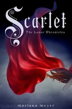 Scarlet (The Lunar Chronicles #2) by Marissa Meyer