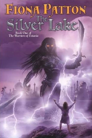 The Silver Lake (The Warriors of Estavia #1) by Fiona Patton