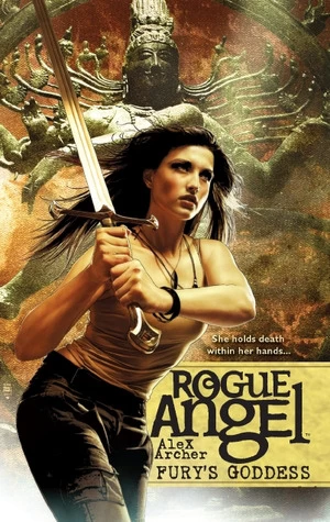 Fury's Goddess (Rogue Angel #35) by Alex Archer