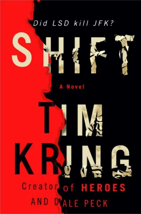 Shift by Dale Peck, Tim Kring