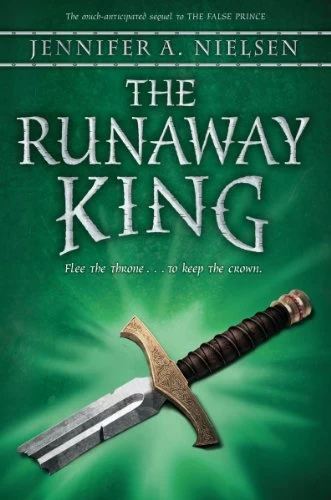 The Runaway King (The Ascendance Series #2) by Jennifer A. Nielsen