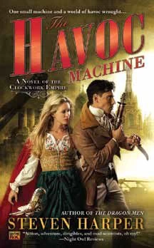 The Havoc Machine (Clockwork Empire #4) by Steven Harper