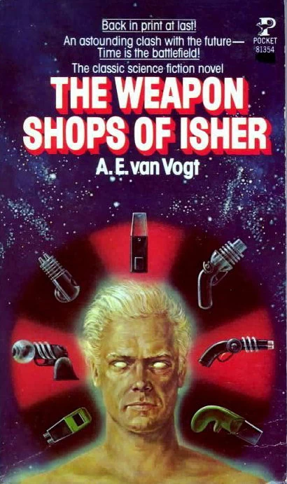 The Weapon Shops of Isher (Isher #2) by A. E. van Vogt