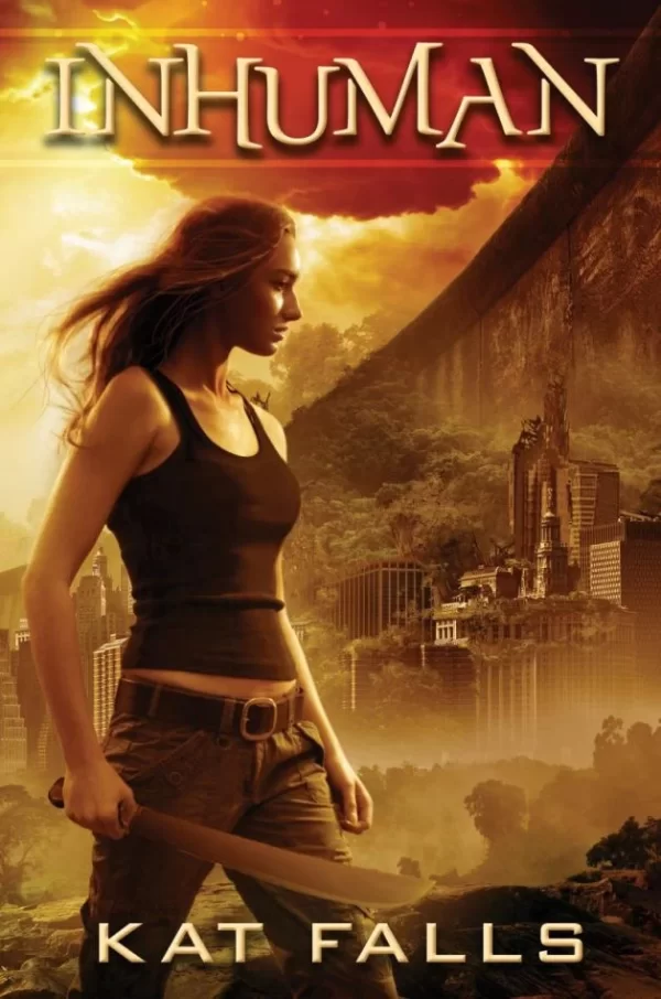 Inhuman (Fetch #1) by Kat Falls