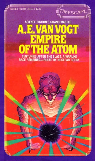 Empire of the Atom (The Mutant Mage #1) by A. E. van Vogt