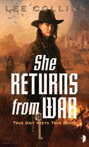 She Returns from War (Cora Oglesby #2) by Lee Collins