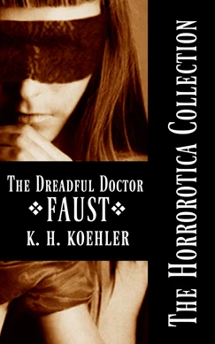 The Dreadful Doctor Faust