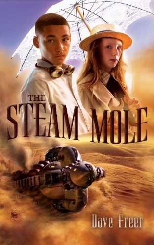 The Steam Mole (Cuttlefish #2) by Dave Freer