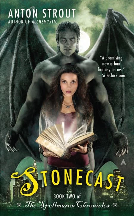 Stonecast (The Spellmason Chronicles #2) by Anton Strout
