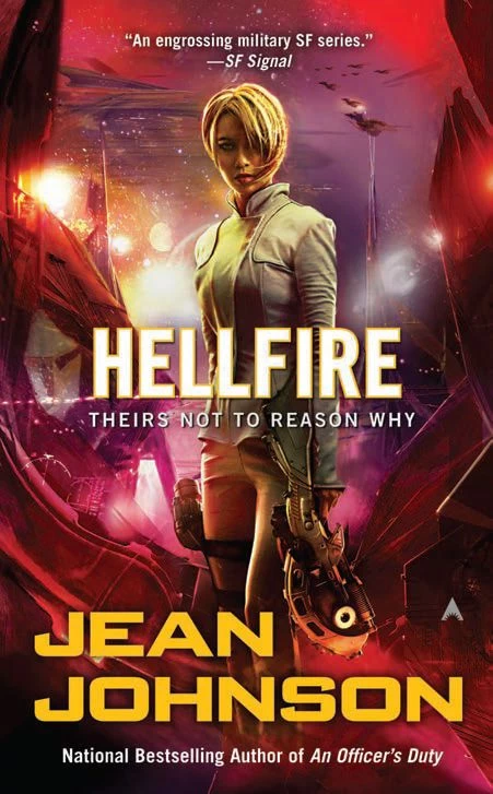 Hellfire (Theirs Not to Reason Why #3) by Jean Johnson